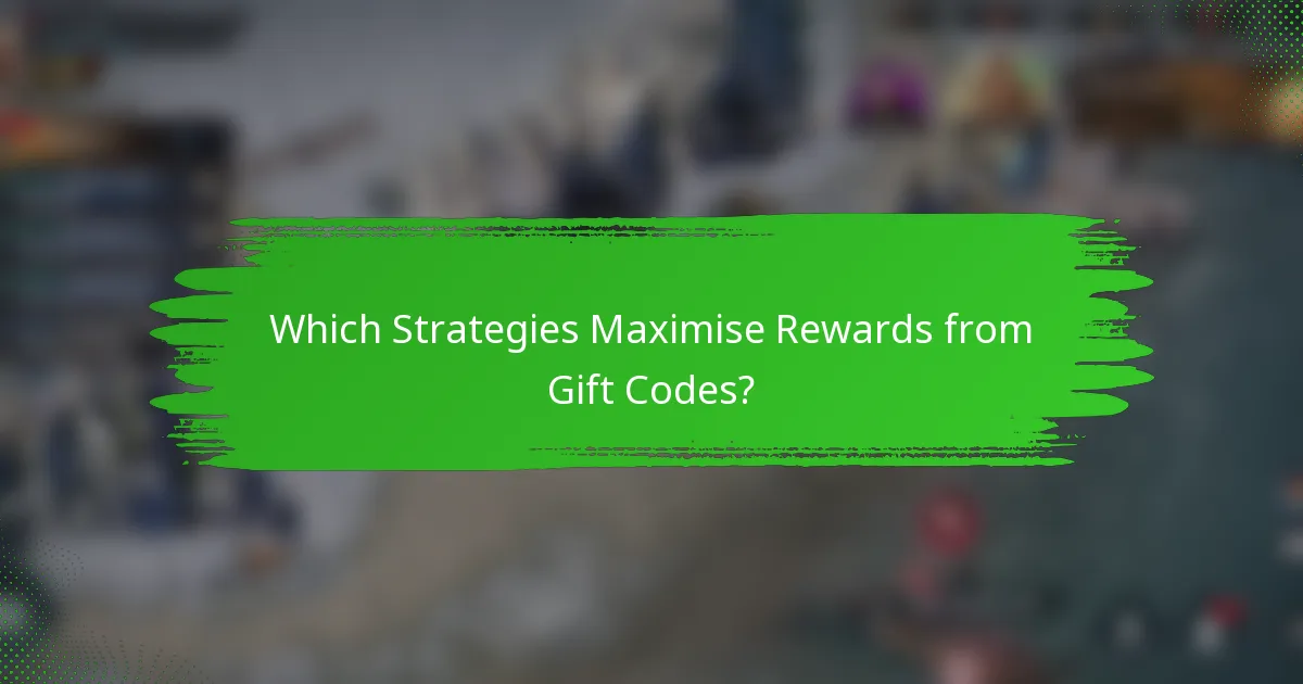Which Strategies Maximise Rewards from Gift Codes?